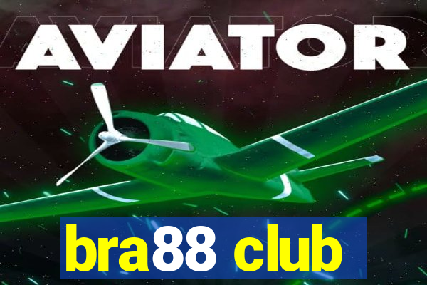 bra88 club